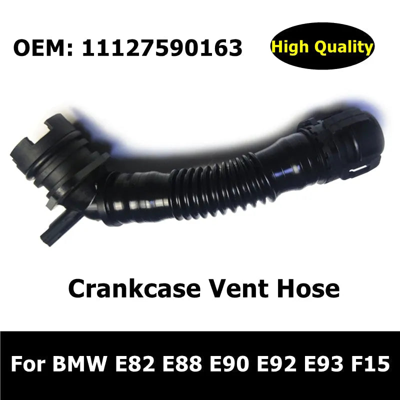 11127590163 Car Accessories Crankcase Vent Hose For BMW E82 E88 E90 E91 E92 E93 E84 F15 X5 X6 N55 3.0 Exhaust Hose-BeeSpareParts