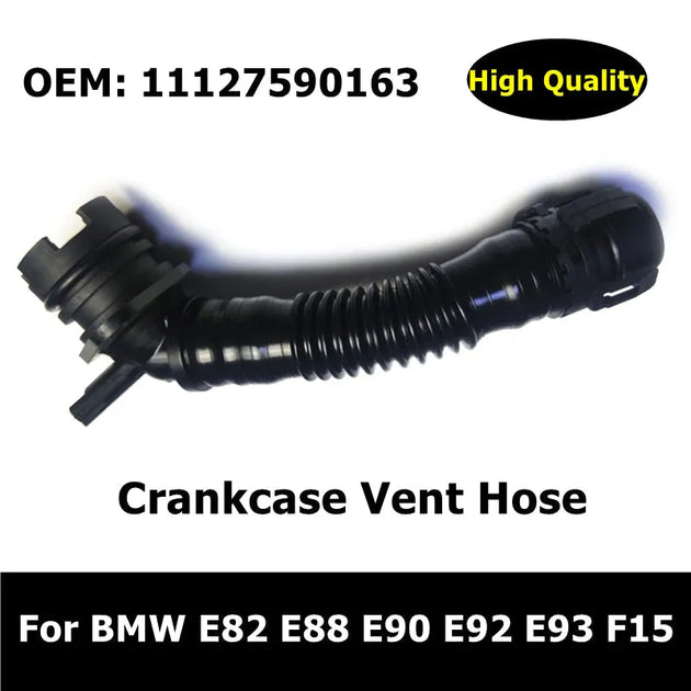 11127590163 Car Accessories Crankcase Vent Hose For BMW E82 E88 E90 E91 E92 E93 E84 F15 X5 X6 N55 3.0 Exhaust Hose-BeeSpareParts